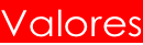 Valores
